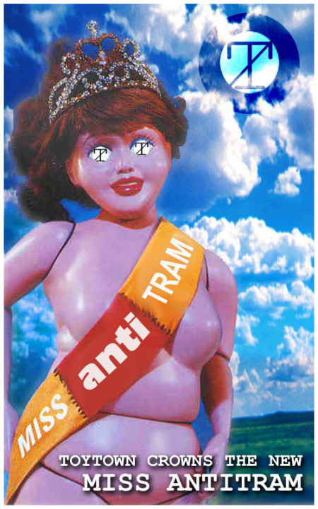Toytown crowns the new Miss AntiTram