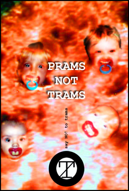 Prams Not Trams